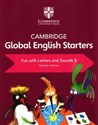 Cambridge Global English Starters Fun with Letters and Sounds B - Polish Bookstore USA