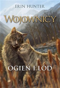 Ogień i lód. Wojownicy. Tom 2 - Polish Bookstore USA