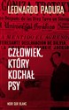 Człowiek, który kochał psy Polish Books Canada