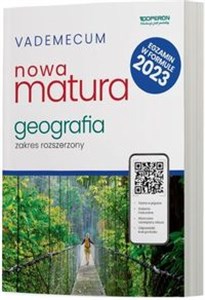 Vademecum Nowa matura 2023 Geografia Zakres rozszerzony  online polish bookstore