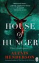 House of Hunger  in polish