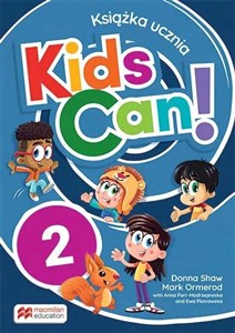 Kids Can! 2 Książka ucznia  polish usa