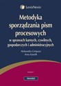 Metodyka sporządzania pism procesowych  w sprawach karnych, cywilnych, gospodarczych i administracyjnych Polish Books Canada