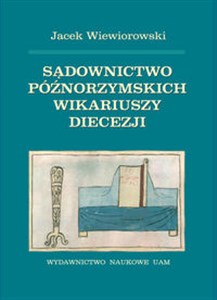 Sądownictwo późnorzymskich wikariuszy diecezji Polish Books Canada