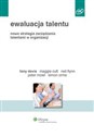 Ewaluacja talentu Nowa strategia zarządzania talentami w organizacji Polish Books Canada