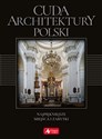 Cuda architektury Polski wersja exclusive 