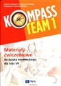 Kompass Team 1 Materiały ćwiczeniowe do języka niemieckiego dla klas 7 Szkoła podstawowa - Elżbieta Reymont, Agnieszka Sibiga, Małgorzata Jezierska-Wiejak