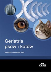 Geriatria psów i kotów Polish bookstore