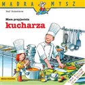 Mam przyjaciela kucharza. Mądra Mysz - Ralf Butschkow