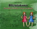 Bliźniakowo Karolina, Ewelina i nowy braciszek pl online bookstore