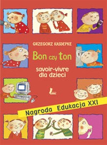 Bon czy ton savoi-vivre dla dzieci Polish bookstore
