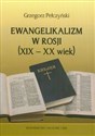 Ewangelikanizm w Rosji (XIX-XX wiek) Canada Bookstore