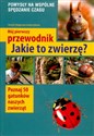 Mój pierwszy przewodnik Jakie to zwierzę ? - Polish Bookstore USA