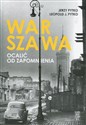 Warszawa Ocalić od zapomnienia Polish Books Canada