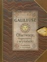 Galileusz Obserwacje, eksperymenty i wynalazki Polish bookstore