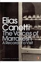 The Voices of Marrakesh: A Record of a Visit  