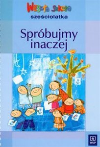 Wesoła szkoła sześciolatka Spróbujmy inaczej polish usa