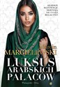 Luksus arabskich pałaców DL chicago polish bookstore