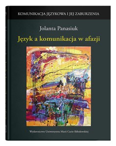 Język a komunikacja w afazji books in polish