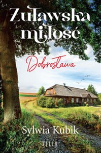 Żuławska miłość Dobrosława Wielkie Litery - Polish Bookstore USA