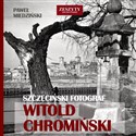 Szczeciński fotograf Witold Chromiński buy polish books in Usa