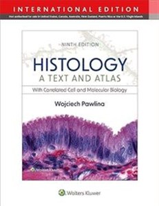 Histology A Text and Atlas with Correlated cell and Molecular Biology Bookshop