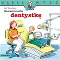 Mam przyjaciółkę dentystkę. Mądra Mysz - Ralf Butschkow