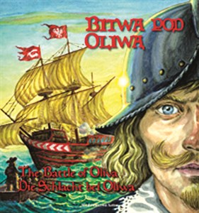 Bitwa pod Oliwą The battle of Oliva Die Schlacht bei Oliva in polish