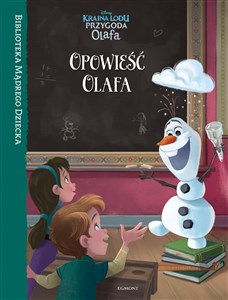 Kraina Lodu Opowieść Olafa Biblioteka Mądrego Dziecka to buy in Canada