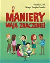 Maniery mają znaczenie  