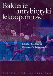 Bakterie antybiotyki lekooporność Polish Books Canada