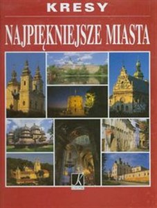 Kresy Najpiękniejsze miasta pl online bookstore