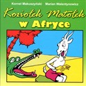 Koziołek Matołek w Afryce - Polish Bookstore USA