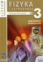 Fizyka i astronomia 3 Podręcznik Zakres rozszerzony Liceum ogólnokształcące bookstore