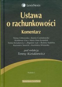 Ustawa o rachunkowości Komentarz  - Polish Bookstore USA