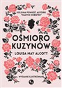 Ośmioro kuzynów - Louisa May Alcott