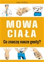 Mowa ciała Co znaczą nasze gesty? chicago polish bookstore