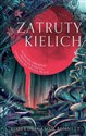Zatruty kielich - Robert Jackson Bennett .