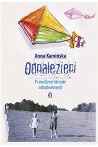 Odnalezieni Prawdziwe historie adoptowanych Bookshop