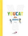 Youcat dla dzieci - Opracowanie Zbiorowe