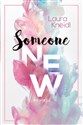 Someone new - Laura Kneidl