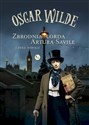 Zbrodnia lorda Artura Savile i inne nowele - Oscar Wilde