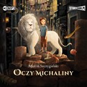 [Audiobook] Oczy Michaliny - Marcin Szczygielski