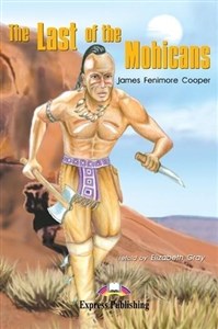 The Last of the Mohicans. Reader Level 2  Bookshop