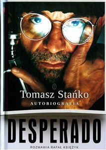 Desperado Autobiografia Rozmawia Rafał Księżyk to buy in Canada