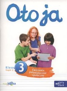 Oto ja 3 Ćwiczenia polonistyczno-społeczne Część 2 Szkoła podstawowa online polish bookstore