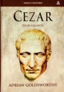 Cezar Życie giganta  