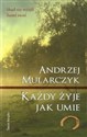 Każdy żyje jak umie buy polish books in Usa