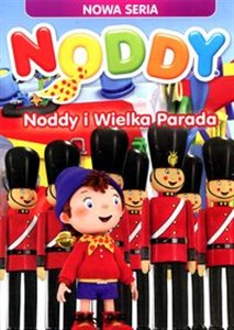 Noddy i Wielka Parada  