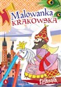Lajkonik. Malowanka krakowska  - Ewa Stadtmüller, Patrycja Szewrańska
